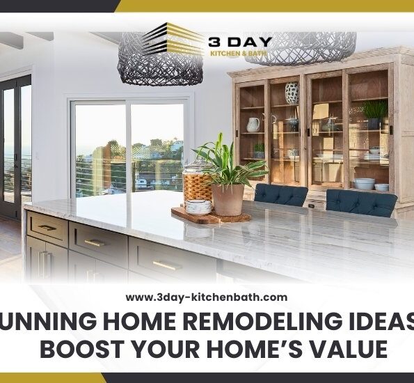 Stunning Home Remodeling Ideas to Boost Your Homes Value