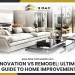 Renovation vs Remodel Ultimate Guide to Home Improvement