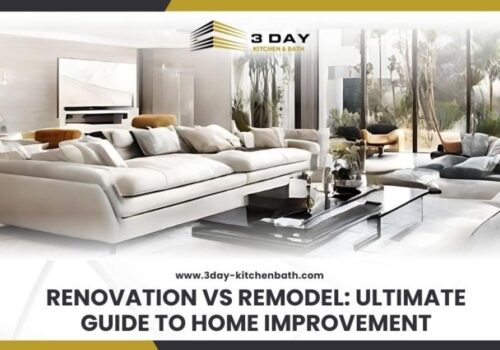 Renovation vs Remodel: Ultimate Guide to Home Improvement