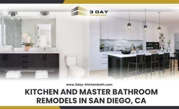 Kitchen and Master Bathroom in San Diego CA