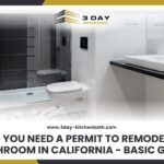 Do You Need a Permit to Remodel a Bathroom in California Basic Guide