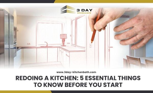 Redoing a Kitchen 5 Essential Things to Know Before You Start