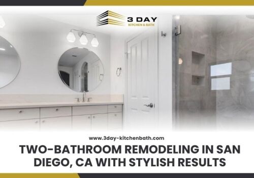 Two Bathroom Remodeling in San Diego CA with Stylish Results