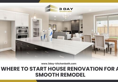 where to start house renovation