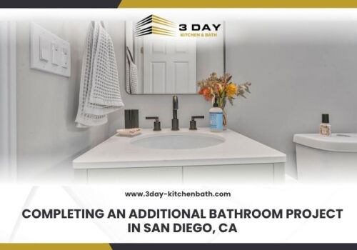 Completing an Additional Bathroom Project in San Diego CA